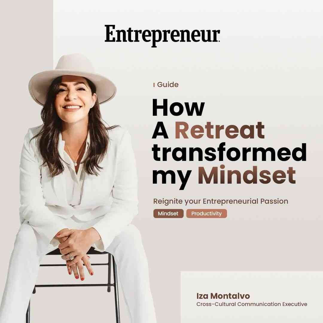 Iza Montalvo Entrepreneur article about leadership and mindset
